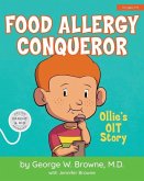 Food Allergy Conqueror: Ollie's OIT Story