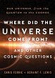 Where Did the Universe Come From? and... - Bild 1