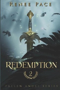 Redemption: Fallen Angel series, Book Two - Pace, Renee