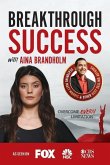 Breakthrough Success with Aina Brandholm