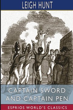 Captain Sword and Captain Pen (Esprios Classics) - Hunt, Leigh