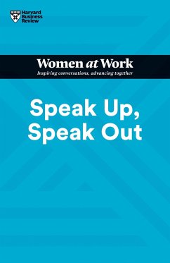 Speak Up, Speak Out (HBR Women at Work Series) - Review, Harvard Business