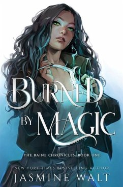Burned By Magic - Walt, Jasmine