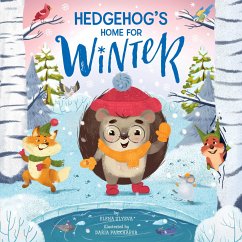 Hedgehog's Home for Winter - Ulyeva, Elena; Clever Publishing