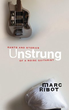 Unstrung - Ribot, Marc