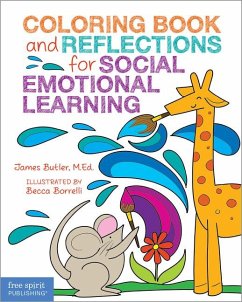 Coloring Book and Reflections for Social Emotional Learning - Butler, James