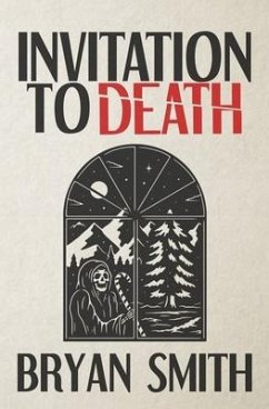 Invitation to Death - Smith, Bryan