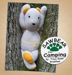 Sawbear goes Camping - Bradshaw, Tracy Ryder