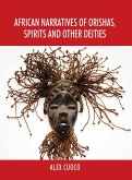 African Narratives of Orishas, Spirits and Other Deities