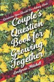 Questions You Should Be Asking Book - Couple's Question Book for Growing Together