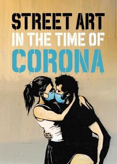 Street Art in the Time of Corona - Tapies, Xavier