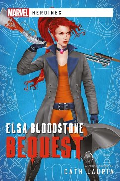 Elsa Bloodstone: Bequest - Lauria, Cath