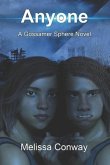 Anyone: A Gossamer Sphere Novel