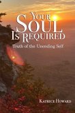 Your Soul Is Required: Truth of the Unending Self