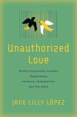 Unauthorized Love