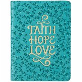 Faith - Hope - Love