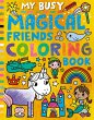 My Busy Magical Friends Coloring Book - Bild 1