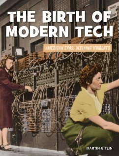 The Birth of Modern Tech - Gitlin, Martin