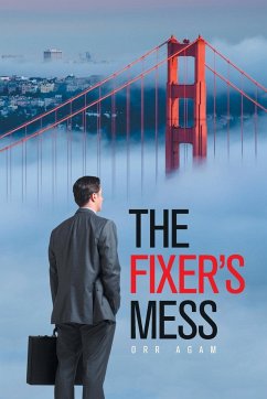 The Fixer's Mess - Agam, Orr