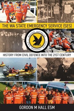 The WA State Emergency Services (SES) - Hall, Gordon M