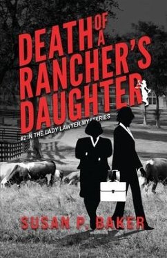 Death of a Rancher's Daughter - Baker, Susan Patricia