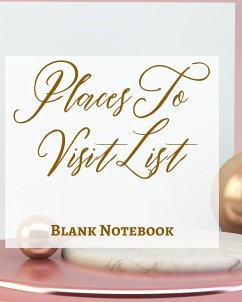 Places To Visit List - Blank Notebook - Write It Down - Pastel Rose Pink Gold Luxury Delicate Abstract Modern Minimal - Presence