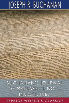 Buchanan's Journal of Man, Vol. I, No. 2 - Buchanan, Joseph R.