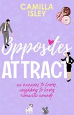 Opposites Attract (First Comes Love, #1) (eBook, ePUB)