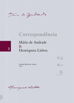 Correspondência: Mário de Andrade e Henriqueta Lisboa (eBook, ePUB) - Lisboa, Henriqueta; Andrade, Mário de