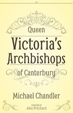 Queen Victoria's Archbishops of Canterbury (eBook, ePUB)