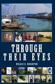 Through Their Eyes (eBook, ePUB) Through Their Eyes (eBook, ePUB)