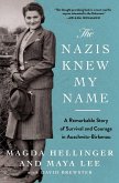 The Nazis Knew My Name (eBook, ePUB)