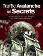 Traffic Avalanche Secrets - Secrets... - Bild 1