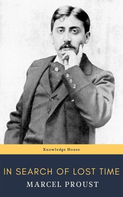 In Search of Lost Time [volumes 1 to 7] (eBook, ePUB) - Proust, Marcel; House, Knowledge