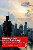 Leadership in the Construction Industry (eBook, ePUB)