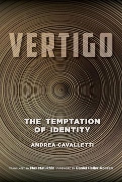 Vertigo: The Temptation of Identity - Cavalletti, Andrea