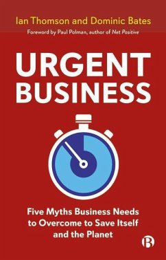 Urgent Business - Thomson, Ian (Director of Lloyds Banking Group Centre for Responsibl; Bates, Dominic (Lloyds Banking Group Centre for Responsible Business