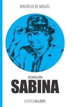 Joaquín Sabina - de Miguel, Maurilio