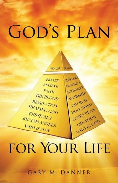 God's Plan for Your Life - Danner, Gary M