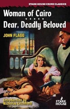 Woman of Cairo / Dear, Deadly Beloved - Flagg, John