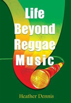 Life Beyond Reggae Music: The Artists We Love & Want to Know - Dennis, Heather