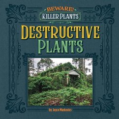 Destructive Plants - Markovics, Joyce