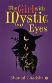 The Girl with Mystic Eyes