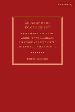 China and the Roman Orient - Hirth, Friedrich