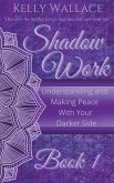 Shadow Work Book 1
