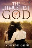 The Litmus Test of God
