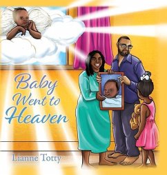 Baby Went to Heaven - Totty, Lianne
