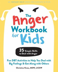 The Anger Workbook for Kids - Kress, Christina