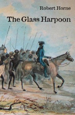 The Glass Harpoon - Horne, Robert