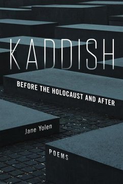 Kaddish: Before the Holocaust and After - Yolen, Jane